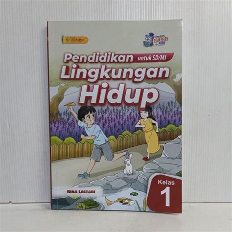 Jual Pendidikan Lingkungan Hidup Kelas Sd Kurikulum Merdeka Thursina