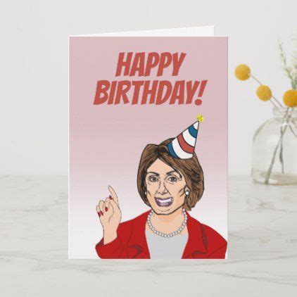 #Happy Birthday from Nancy Pelosi Card - #birthday #gifts #giftideas # ...