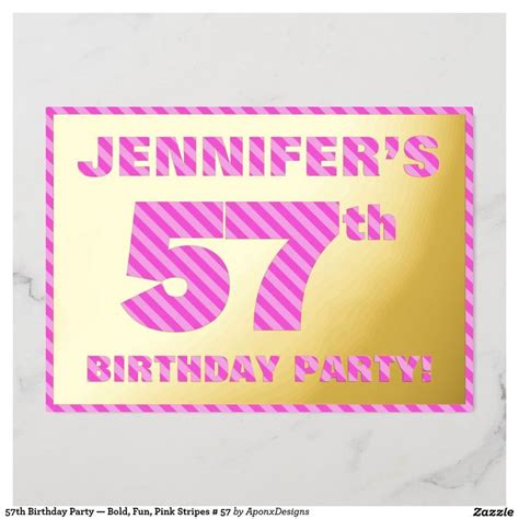 57th Birthday Party — Bold, Fun, Pink Stripes # 57 Foil Invitation | Zazzle