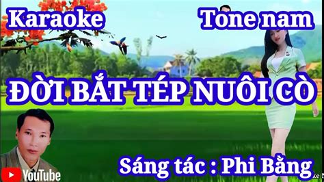 Karaoke Đời Bắt Tép Nuôi Cò Tone nam YouTube