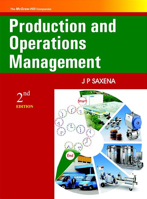 Production and Operations Management: Saxena, J: 9780070153288: Amazon.com: Books