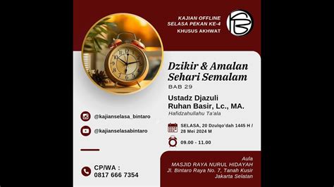 LIVE Dzikir Amal Sehari Semalam Bab 29 Ust Djazuli Ruhan