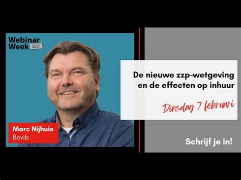 De Nieuwe Zzp Wetgeving De Effecten Op Inhuur En Wat Dat Betekent Voor