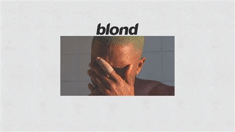 Frank Ocean Blond Wallpapers Wallpaper Cave