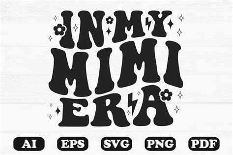 In My Mimi Era Retro Wavy Svg Graphic By Hosneara 4767 · Creative Fabrica