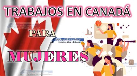 Trabajos En Canad Para Mujeres El Derecho Online