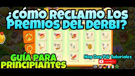 Hay Day Cómo reclamar los Premios del Derby 2024 Mr Trucos