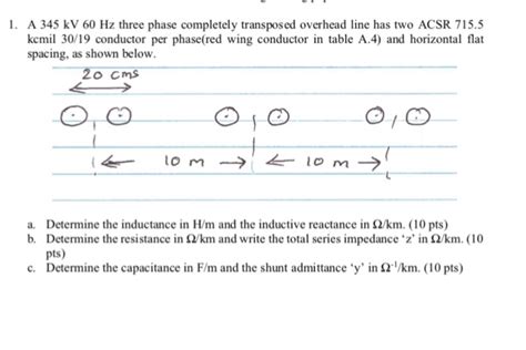 Solved A Kv Hz Three Phase Completely Transposed Chegg