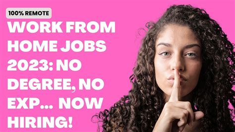 💰💼 Work From Home Jobs 2023 No Degree No Experience 💸 Hiring Now