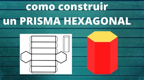 Como Hacer Un Prisma Hexagonal Hexagonal Prism Youtube