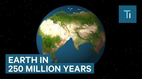 How Earth Will Look In 250 Million Years YouTube