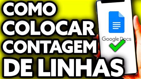 Como Colocar Contagem de Linhas no Google Docs Rápido YouTube