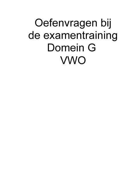 VWO Examentraining Beco Domein G Examenvragen Oefenvragen Bij De