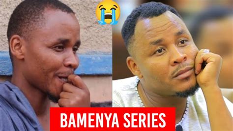 Bamenya Wa Bamenya Series Mukunda Mbega Akababaroubuzima Bushaririye