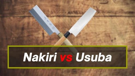 Nakiri Vs Usuba Which Is Better For You Blades Power