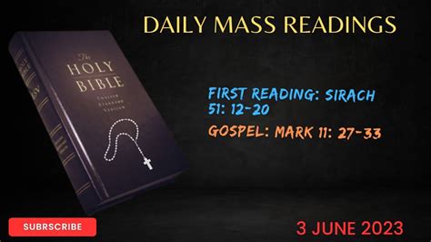 Daily Mass Reading L First Reading Sirach 51 12 20 L Gospel Mark 11