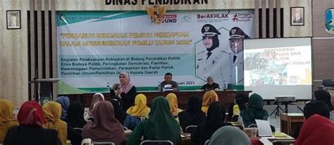 Persiapan Pemilu 2024 Bakesbangpol Banyuwangi Sosialisasi Pendidikan