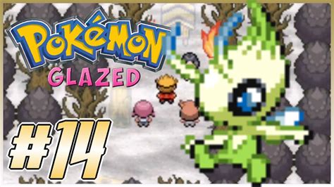 Celebi Pokemon Glazed V Gameplay Walkthrough Part Youtube