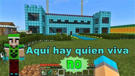 Aqui No Hay Quien Viva Minecraft Malo Y Poderoso Youtube