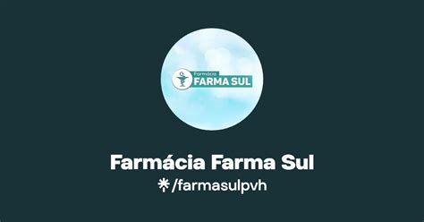 Farmácia Farma Sul Instagram Facebook Linktree