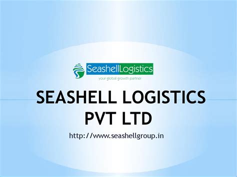 Seashell Logistics Pvt Ltd By Seashell Issuu