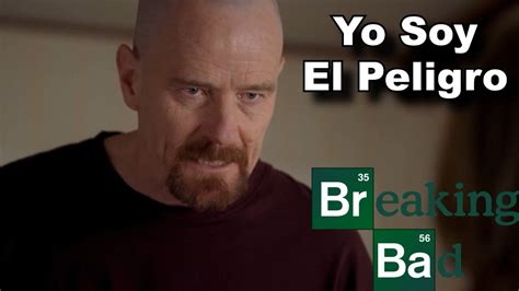 Escenas Inolvidables Yo Soy el PELIGRO Análisis Breaking Bad YouTube