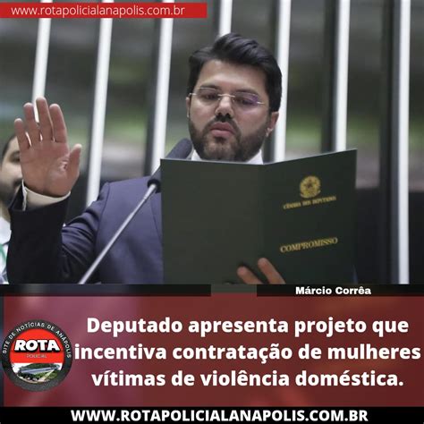 Deputado Apresenta Projeto Que Incentiva Contrata O De Mulheres