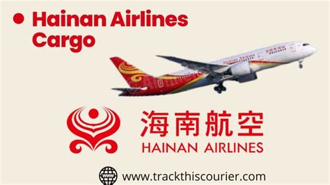 Hainan Airlines Cargo Track And Trace Hainan Airlines Hainan Airlines