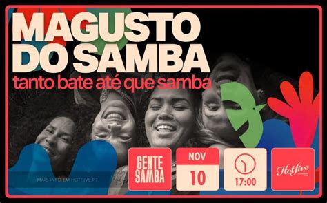 TANTO BATE ATÉ QUE SAMBA Magusto do Samba Viral Agenda