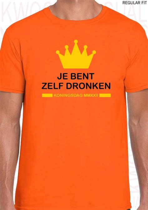 Je Bent Zelf Dronken Heren T Shirt Koningsdag Oranje Met Zwart