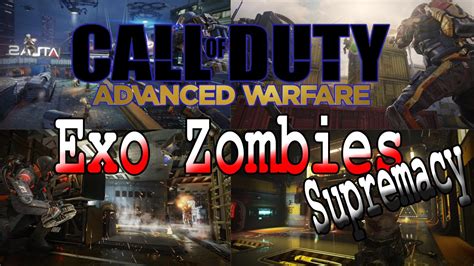 New Supremacy Dlc Call Of Duty Advanced Warfare Exo Zombies