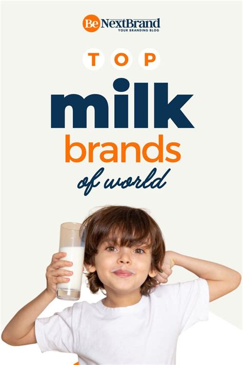 Top Milk Brands in the World