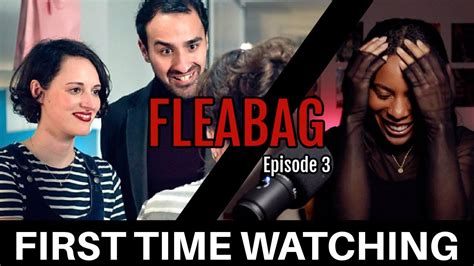 Fleabag Episode 3 Reaction First Time Watching YouTube