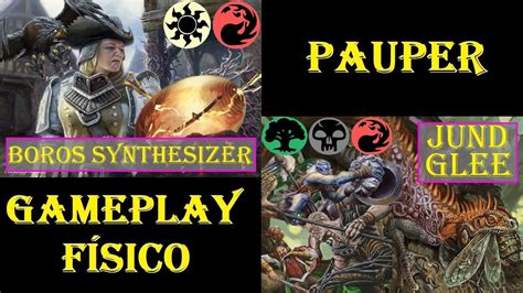 Boros Synthesizer Vs Jund Glee Pauper Etapa Do Clm Gameplay