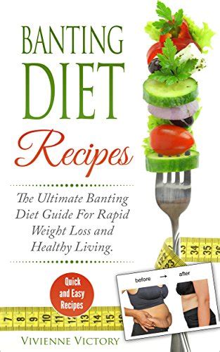 Banting Diet Recipes The Ultimate Banting Diet Guide For Rapid Weight