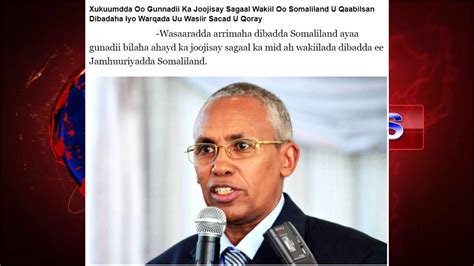 Xukumada Somaliland Oo Wakiil Ka Goysay Gunadii Youtube