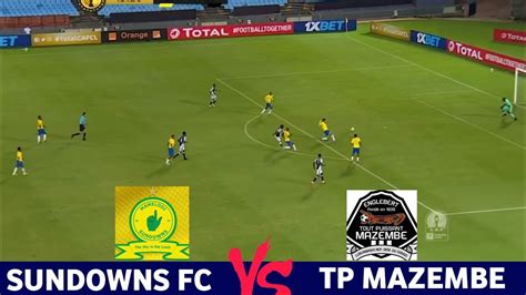 Mamelodi Sundowns Vs Tp Mazembe YouTube