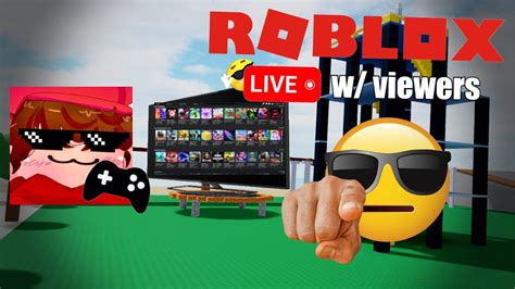 Just Chillin Playing Roblox Live Wviewers Roblox Live Youtube