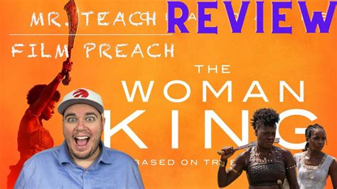 The Woman King Movie Review Youtube