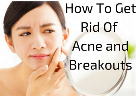 How To Get Rid Of Acne And Breakouts With Natural Products HubPages