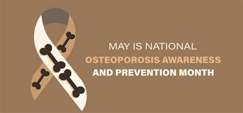 May Is National Osteoporosis Awareness And Prevention Month Template