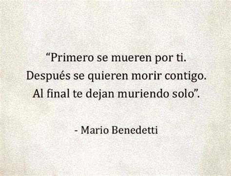 Pin De Fam Guadarrama Rojas En Frases Bonitas Mario Benedetti Frases