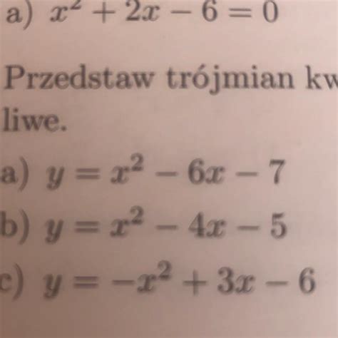 Przedstaw Trójmian kwadratowy w postaci iloczynowej jeśli jest to