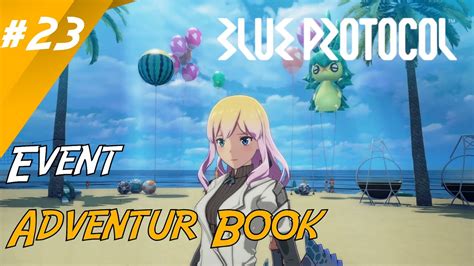 Event Adventure Book Blue Protocol Gameplay YouTube