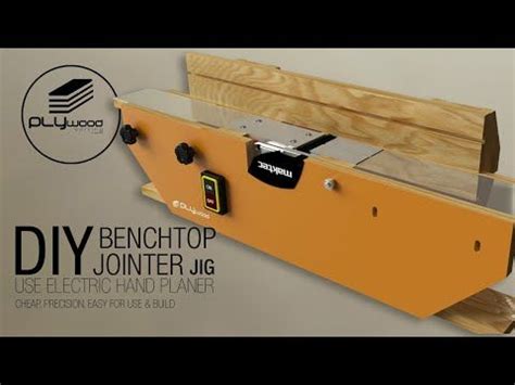 DIY Benchtop Jointer Jig Making Jointer Use Electric Hand Planer