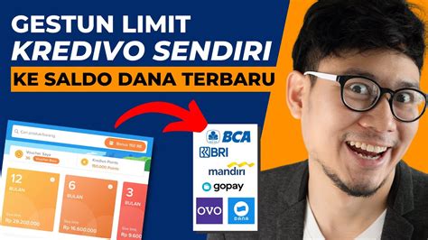 Cara Mencairkan Limit Kredivo Terbaru Ke Saldo DANA Sendiri Cara