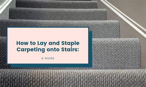 How To Lay Carpet On The Stairs | Viewfloor.co