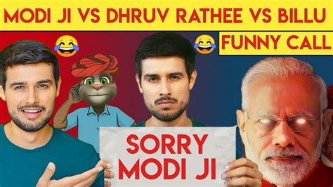 Modi Ji Vs Billu Vs Dhruv Rathee Dhruv Rathee Funny Call Modi Ji Vs