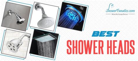 Best Shower Heads Ultimate Buyers Guide And Reviews Shower Fanatics