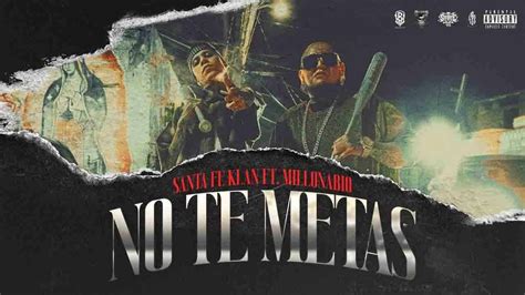 Santa Fe Klan Millonario No Te Metas Video Oficial Youtube Music